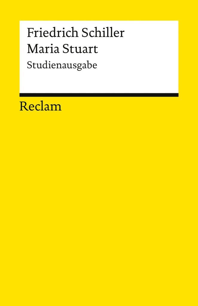 Maria Stuart. Studienausgabe
