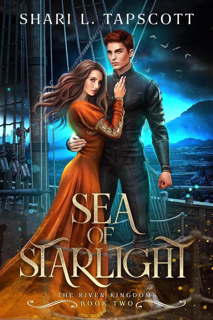 Sea of Starlight (The Riven Kingdoms, #2)