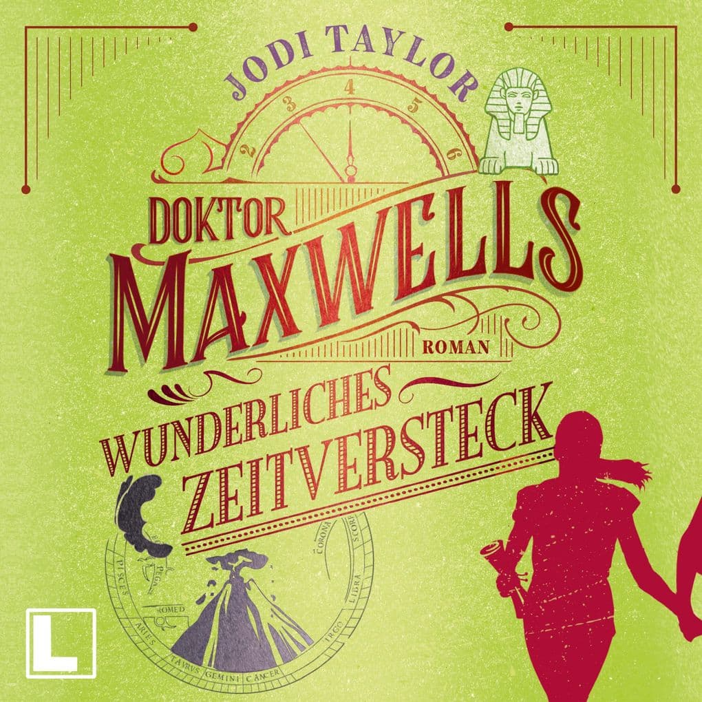 Doktor Maxwells wunderliches Zeitversteck