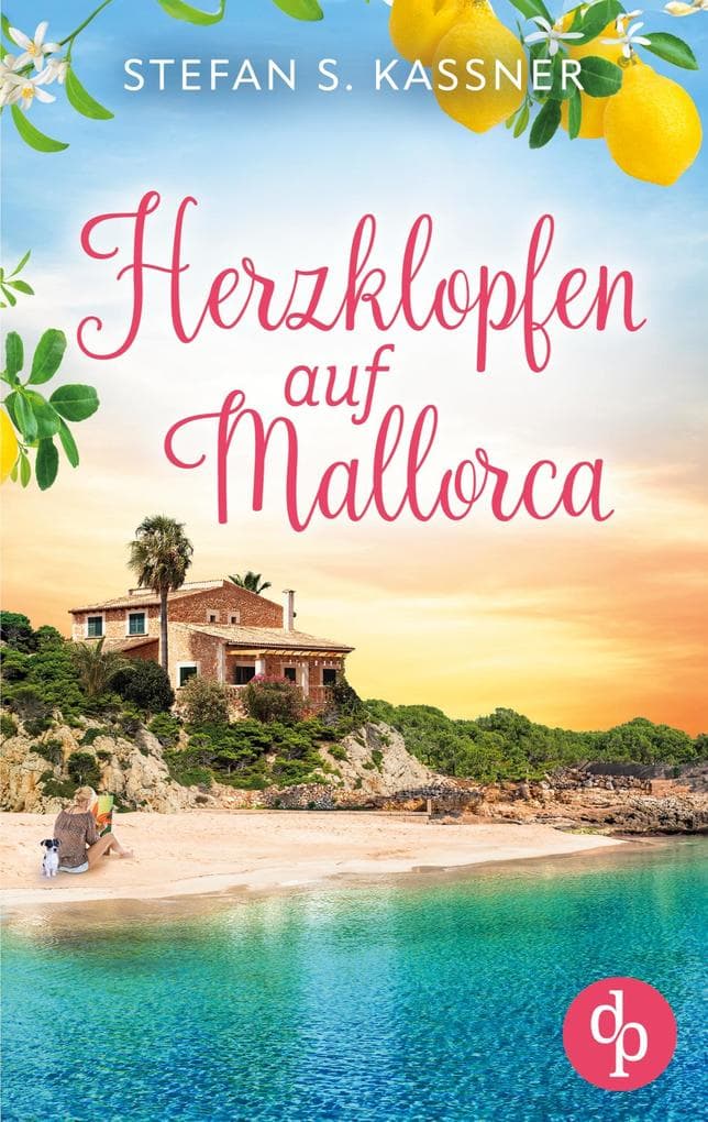 Herzklopfen auf Mallorca | Ein Feel Good Liebesoman über einen Neuanfang auf der Insel