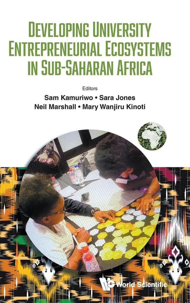 DEVELOP UNI ENTREPRENEUR ECOSYSTEMS IN SUB-SAHARAN AFRICA