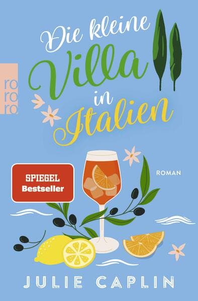 5. Julie Caplin: Die kleine Villa in Italien