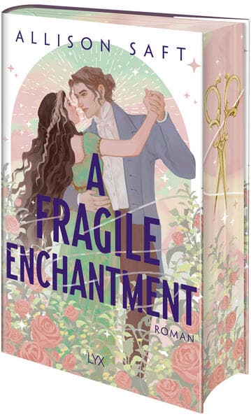 8. Allison Saft: A Fragile Enchantment