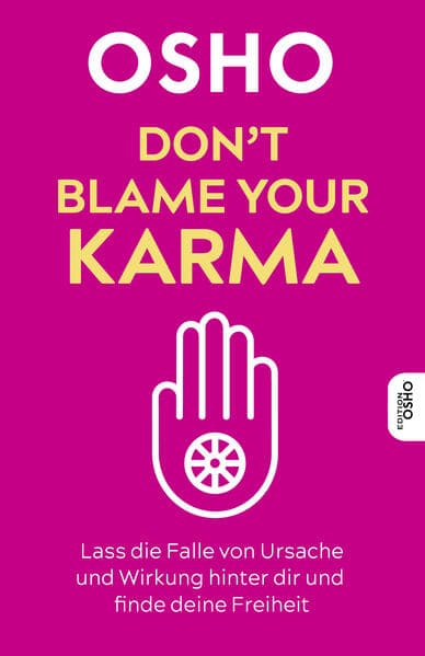 Don't blame your Karma