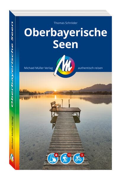 MICHAEL MÜLLER REISEFÜHRER Oberbayerische Seen