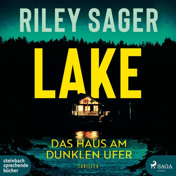 Lake. Das Haus am dunklen Ufer