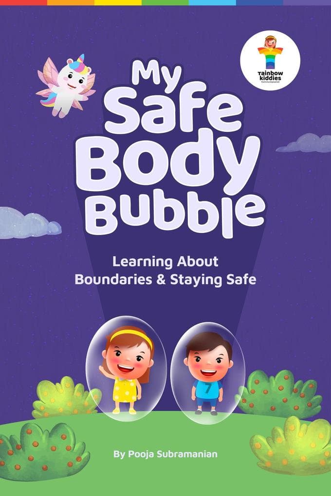 My Safe Body Bubble (Assertiveness Stories for Children)