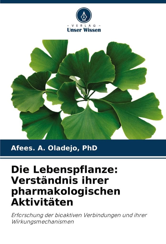 Die Lebenspflanze: Verständnis ihrer pharmakologischen Aktivitäten