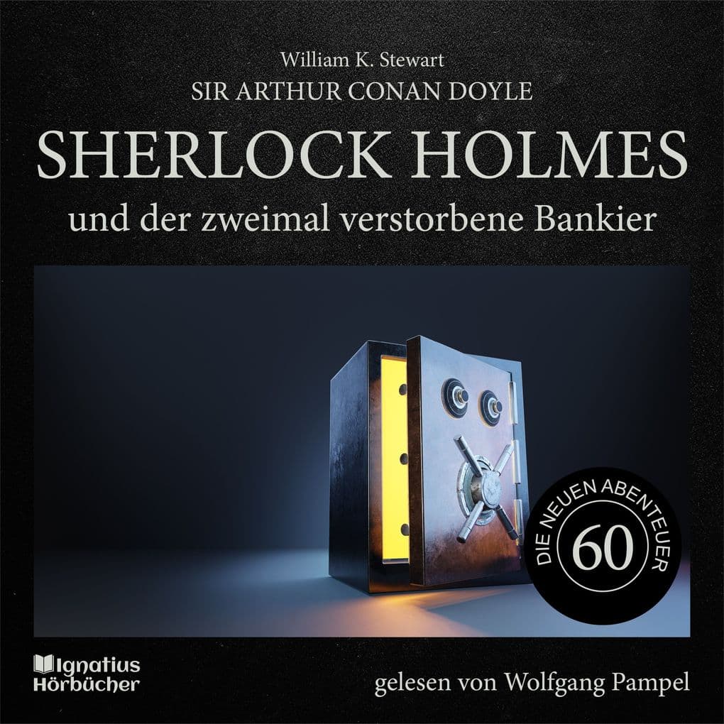 Sherlock Holmes und der zweimal verstorbene Bankier (Die neuen Abenteuer, Folge 60)