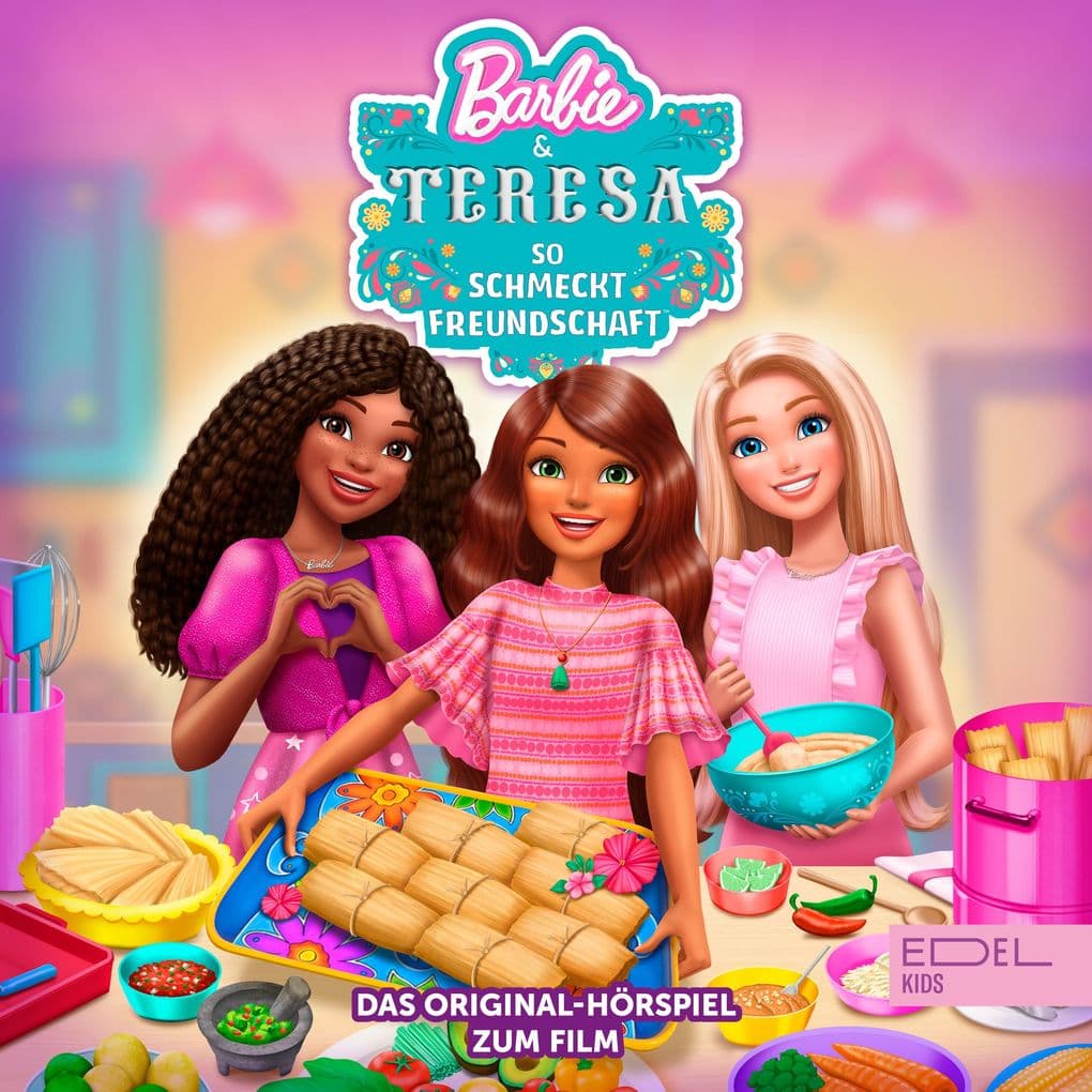 Barbie & Teresa - So schmeckt Freundschaft (Das Original-Hörspiel zum Film)