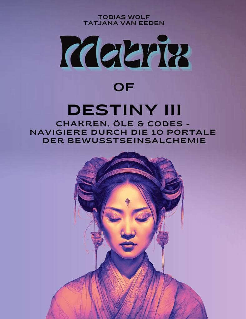 Matrix of Destiny III