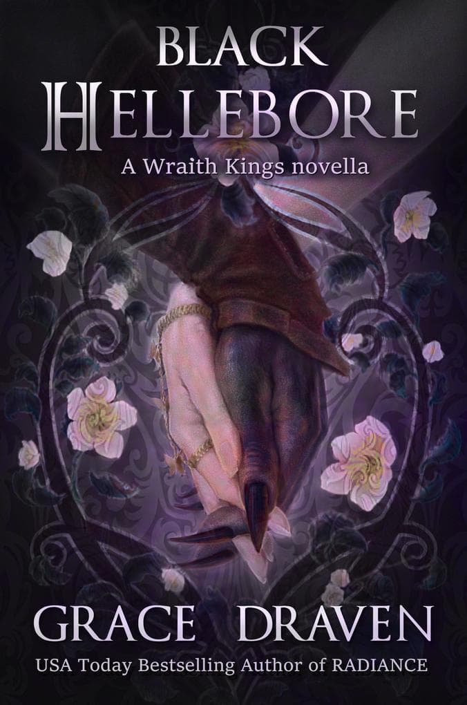 Black Hellebore (World of the Wraith Kings, #3.1)