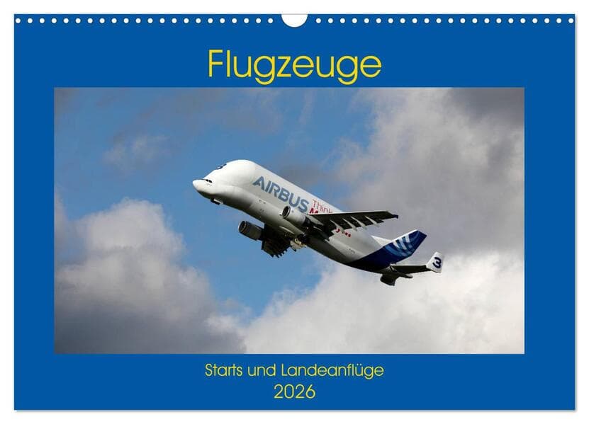 Flugzeuge - Starts und Landeanflüge (Wandkalender 2026 DIN A3 quer), CALVENDO Monatskalender