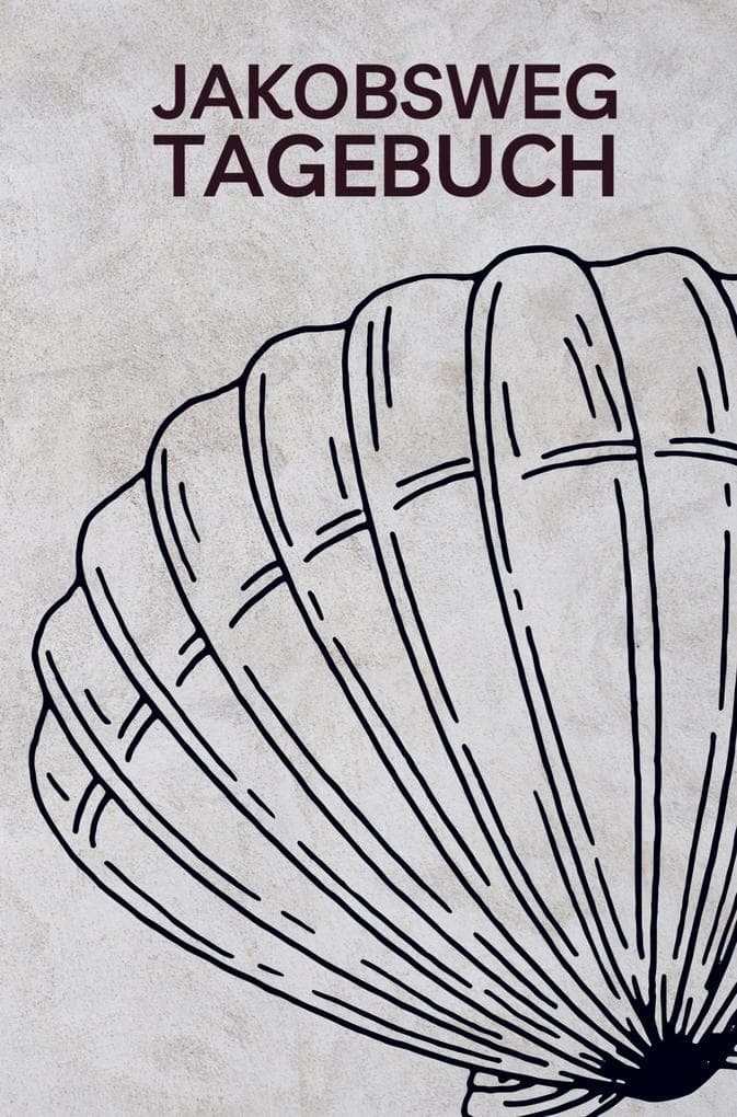 Jakobsweg Tagebuch