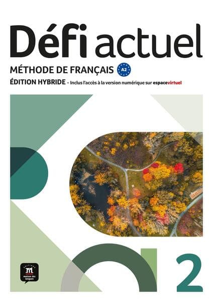 Défi actuel 2 A2 - Édition hybride