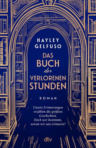 1. Hayley Gelfuso: Das Buch der verlorenen Stunden