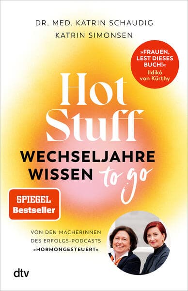 Hot Stuff - Wechseljahre-Wissen to go