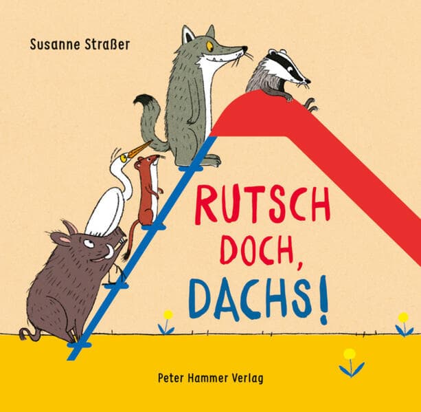 Rutsch doch, Dachs!