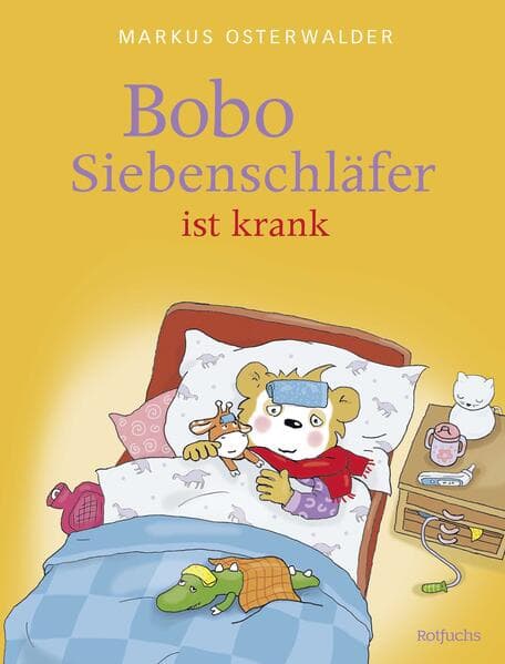 Bobo Siebenschläfer ist krank
