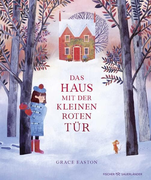 5. Grace Easton: Das Haus mit der kleinen roten Tür