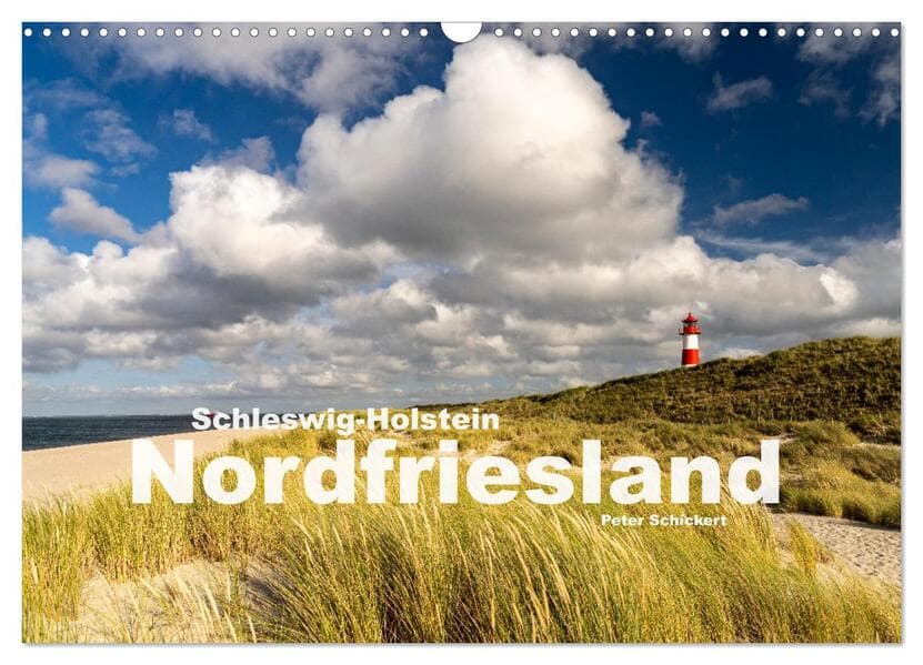 Schleswig-Holstein - Nordfriesland (Wandkalender 2026 DIN A3 quer), CALVENDO Monatskalender