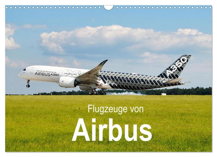 Flugzeuge von Airbus (Wandkalender 2026 DIN A3 quer), CALVENDO Monatskalender