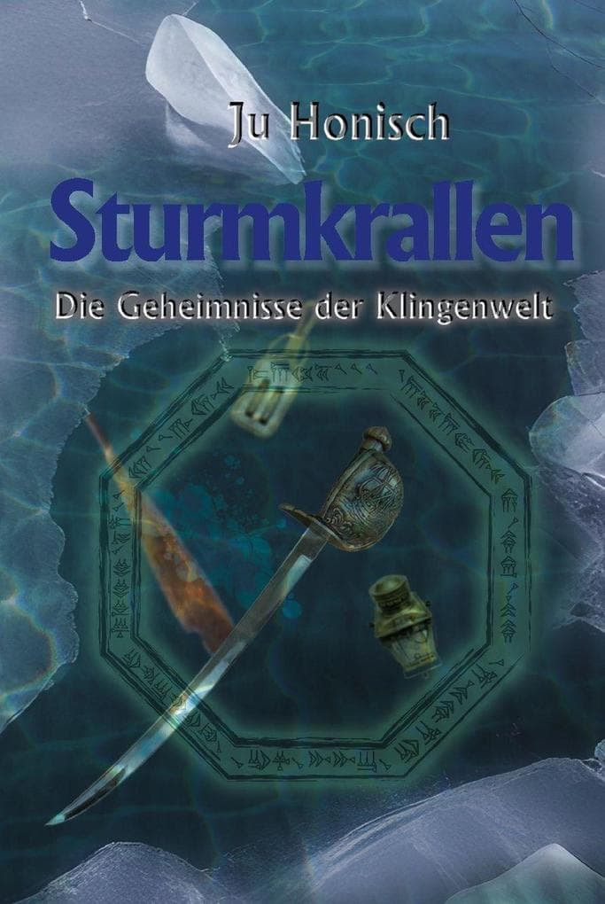 Sturmkrallen (Die Geheimnisse der Klingenwelt, #3)