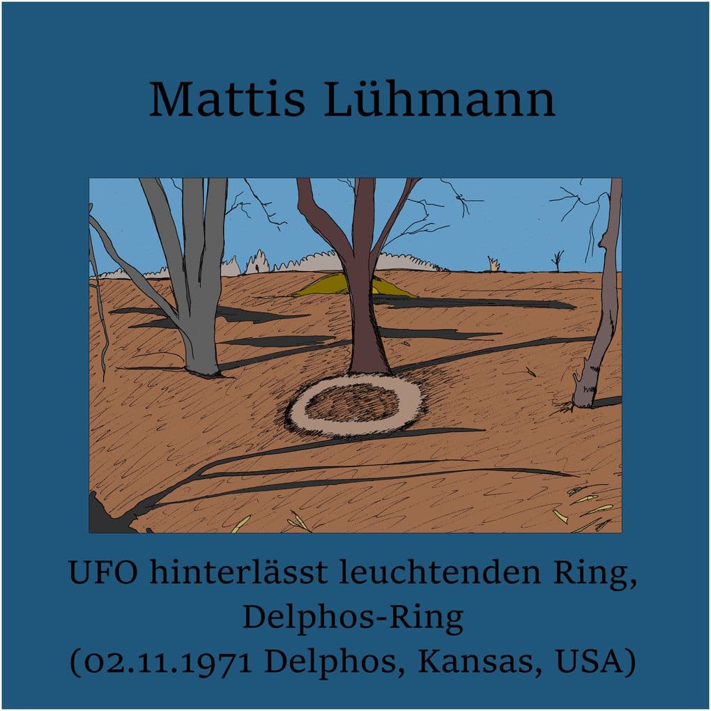 UFO hinterlässt leuchtenden Ring, Delphos-Ring (02.11.1971 Delphos, Kansas, USA)