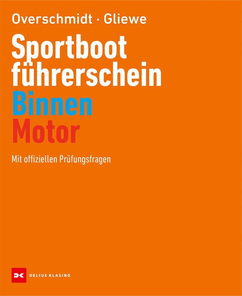 Sportbootführerschein Binnen - Motor