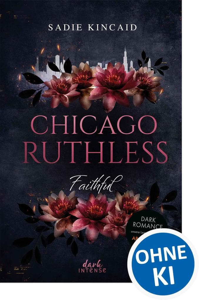 Chicago Ruthless (Band 2) - Faithful