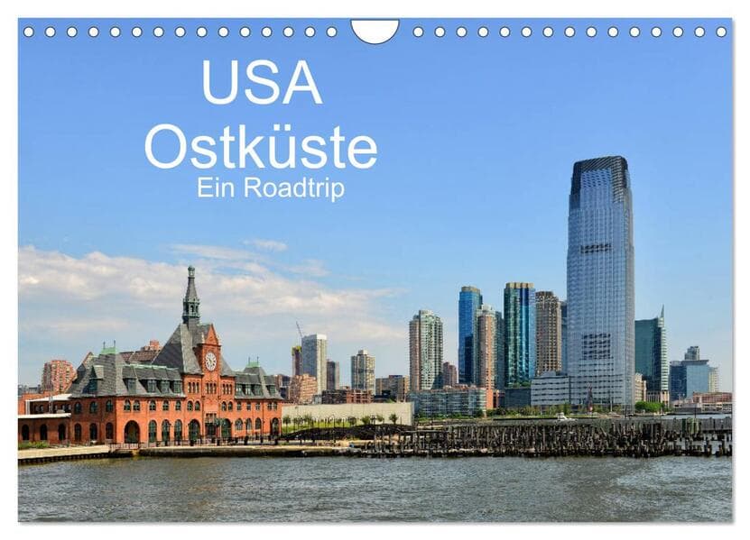 USA Ostküste Ein Road Trip (Wandkalender 2026 DIN A4 quer), CALVENDO Monatskalender