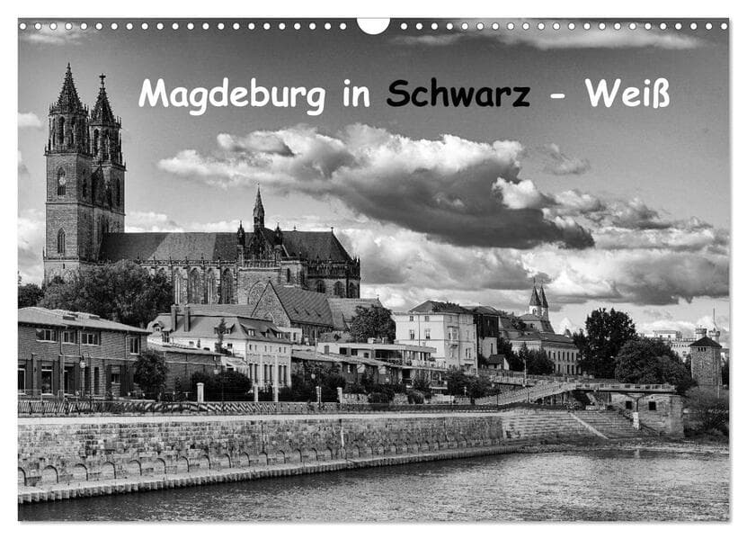 Magdeburg in Schwarz - Weiß (Wandkalender 2026 DIN A3 quer), CALVENDO Monatskalender