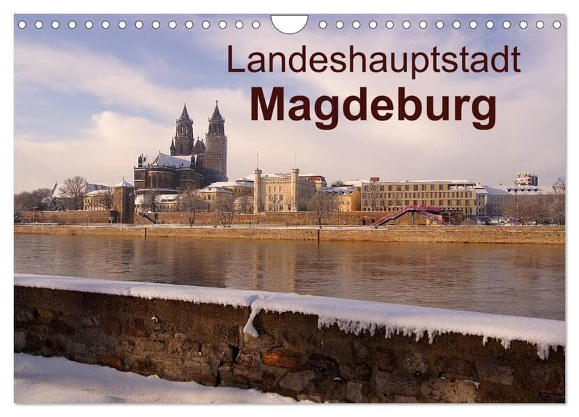 Landeshauptstadt Magdeburg (Wandkalender 2026 DIN A4 quer), CALVENDO Monatskalender