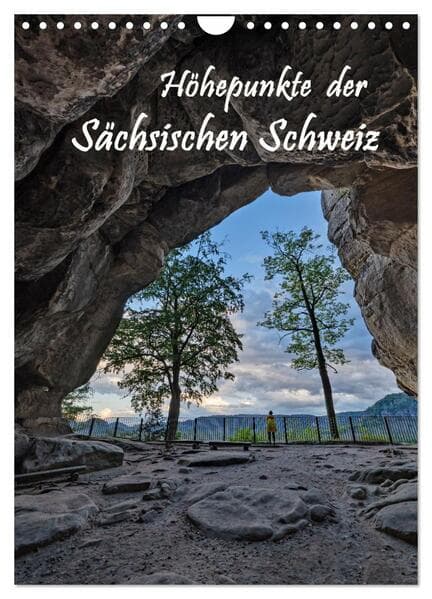 Höhepunkte der Sächsischen Schweiz (Wandkalender 2026 DIN A4 hoch), CALVENDO Monatskalender