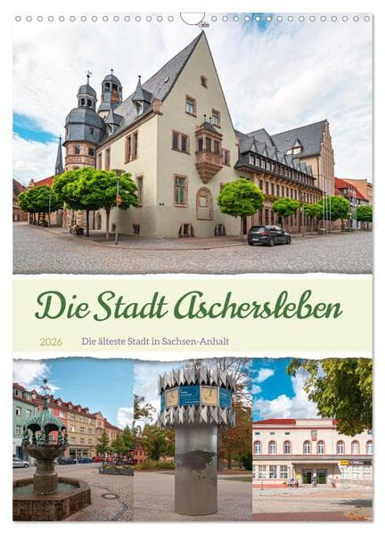 Die Stadt Aschersleben (Wandkalender 2026 DIN A3 hoch), CALVENDO Monatskalender