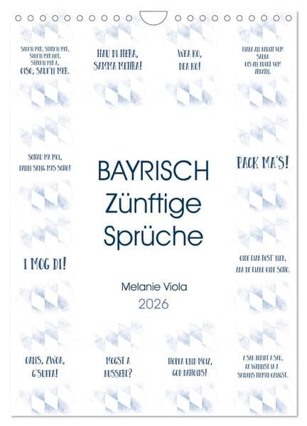 BAYRISCH Zünftige Sprüche (Wandkalender 2026 DIN A4 hoch), CALVENDO Monatskalender