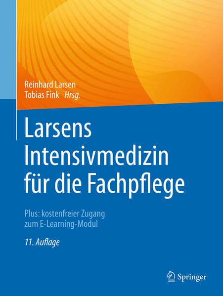 Larsens Intensivmedizin für die Fachpflege