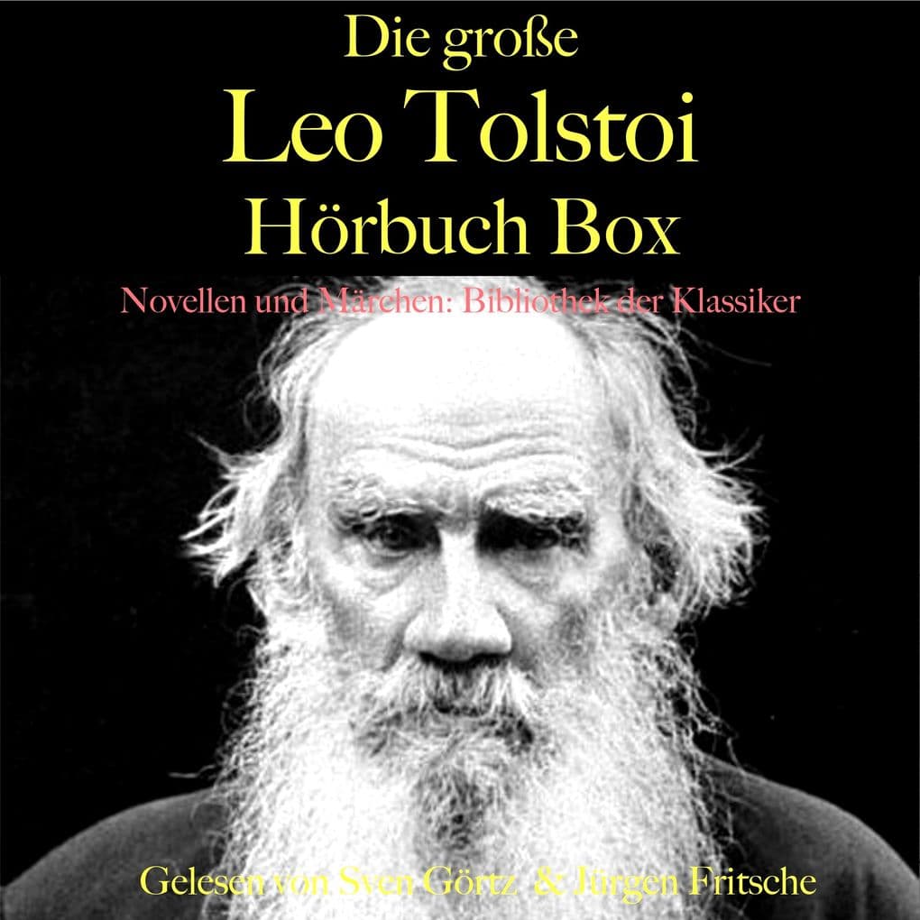Die große Leo Tolstoi Hörbuch Box