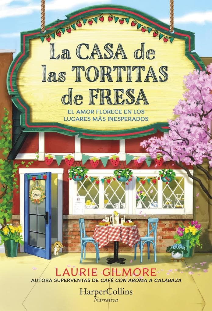 La Casa de las Tortitas de Fresa