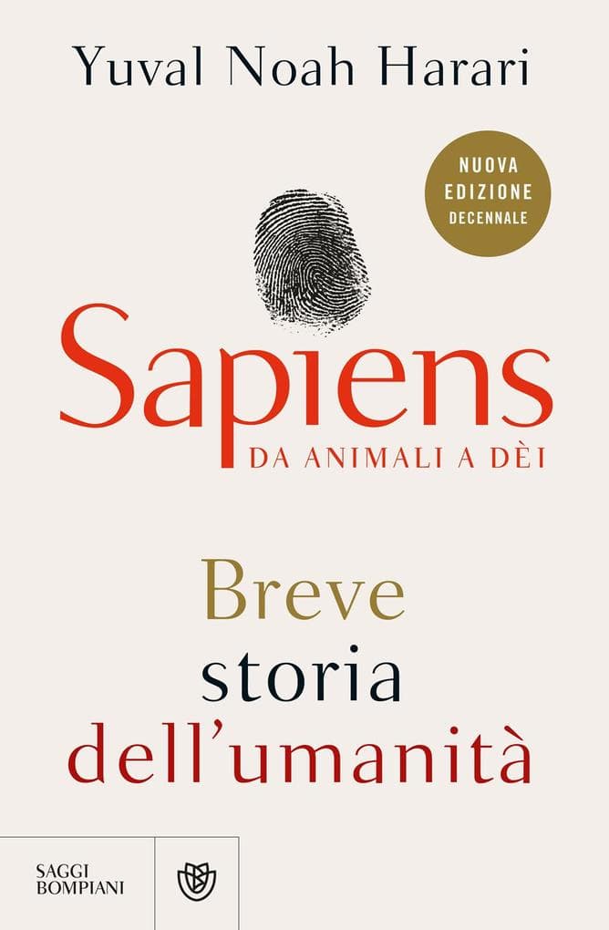Sapiens. Da animali a dèi. Breve storia dell'umanità