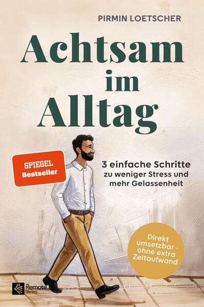 Achtsam im Alltag