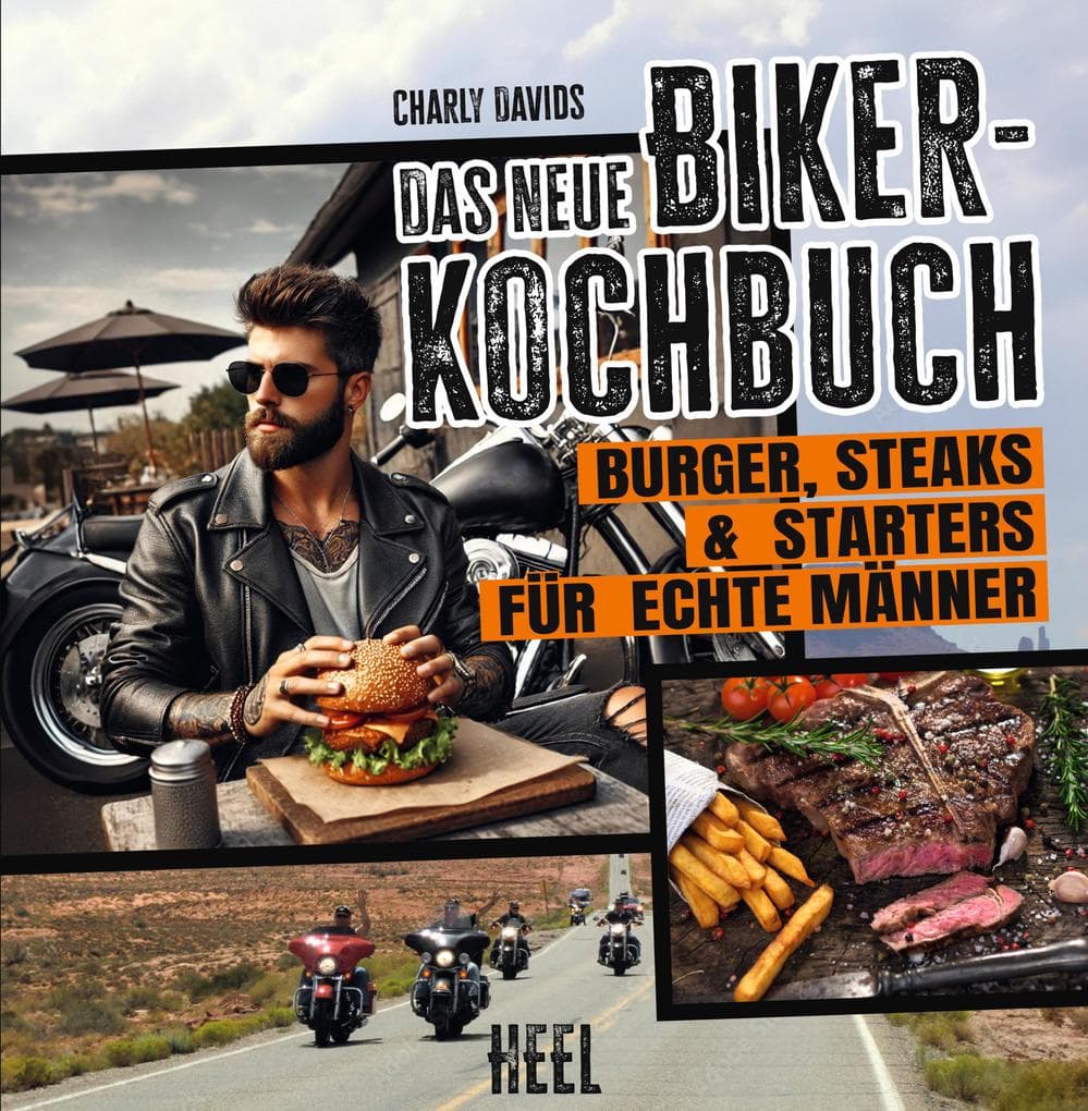 Das neue Biker-Kochbuch