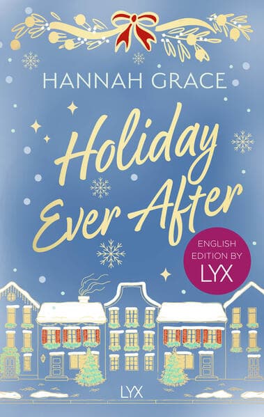 Holiday Ever After: English Edition by LYX
