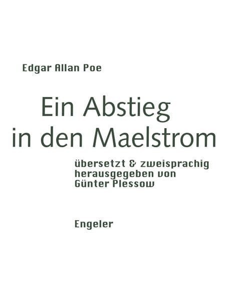 Ein Abstieg in den Maelstrom