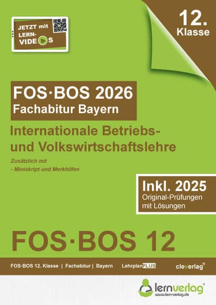Abiturprüfung FOS/BOS Bayern 2026 Internationale Betriebs- und Volkswirtschaftslehre 12. Klasse