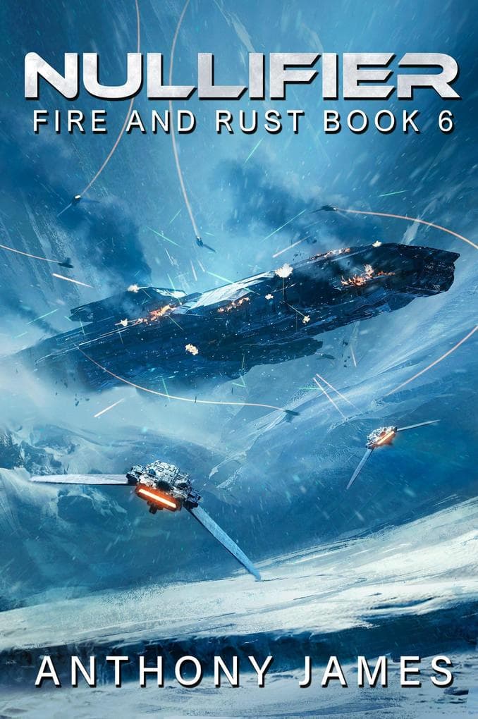 Nullifier (Fire and Rust, #6)