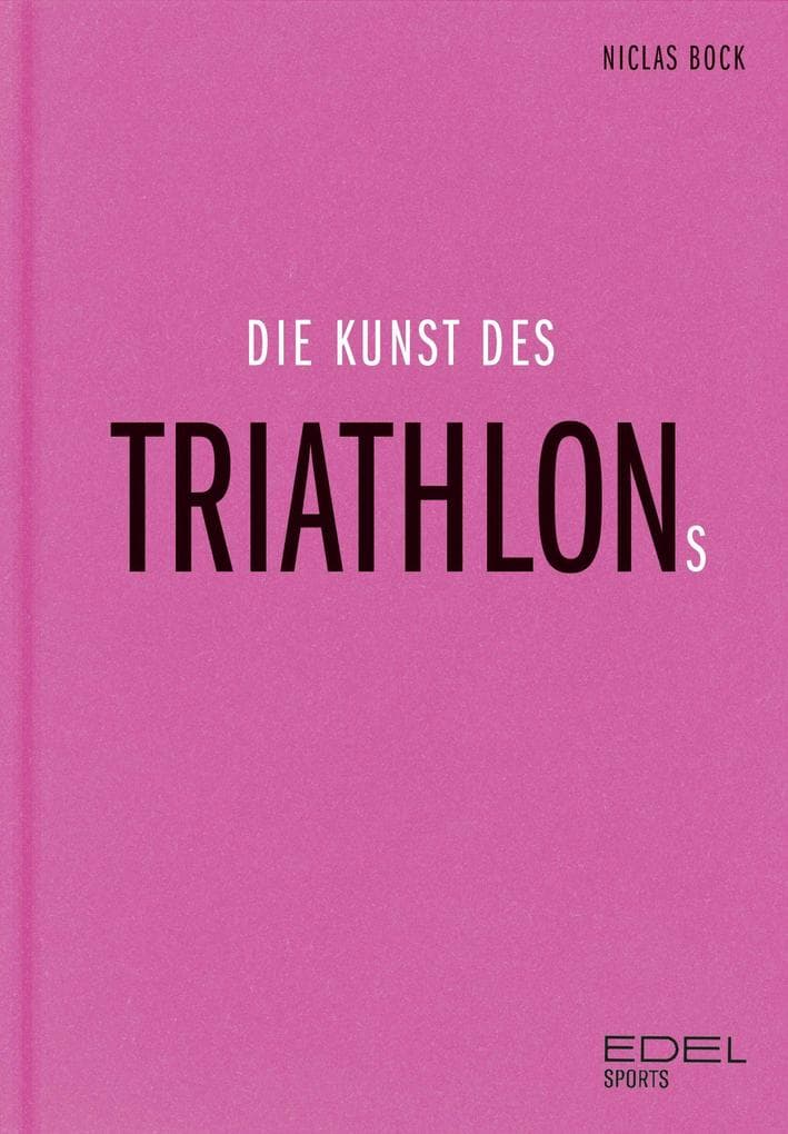 Die Kunst des Triathlons