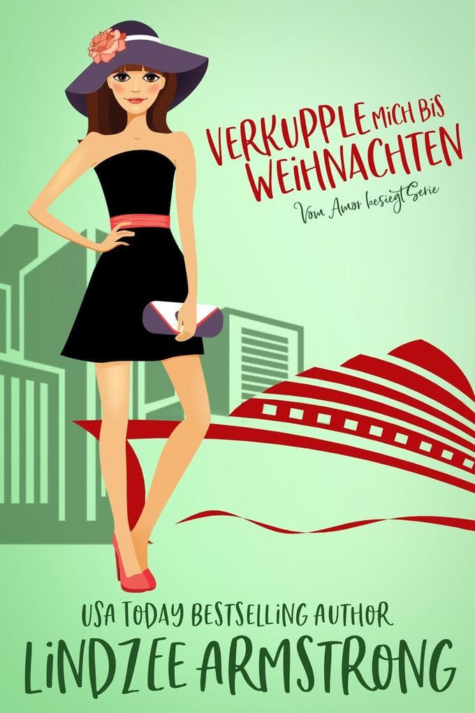 Verkupple mich bis Weihnachten (Vom Amor besiegt, #6)