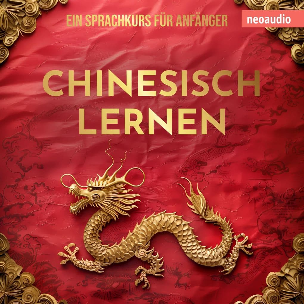 Sprachkurse für Anfänger, Chinesisch lernen