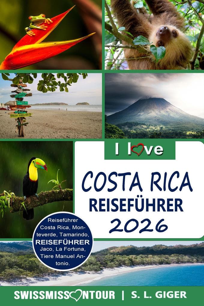 Costa Rica Reiseführer von SWISSMISSONTOUR